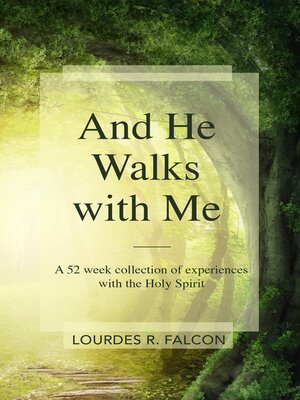 cover image of And He Walks with Me